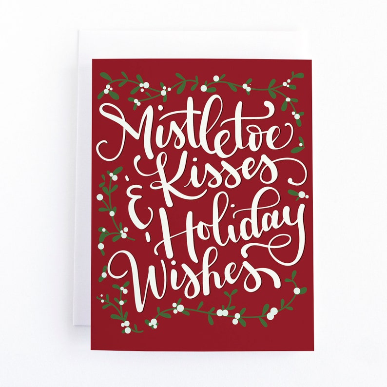 Mistletoe Kisses and Holiday Wishes